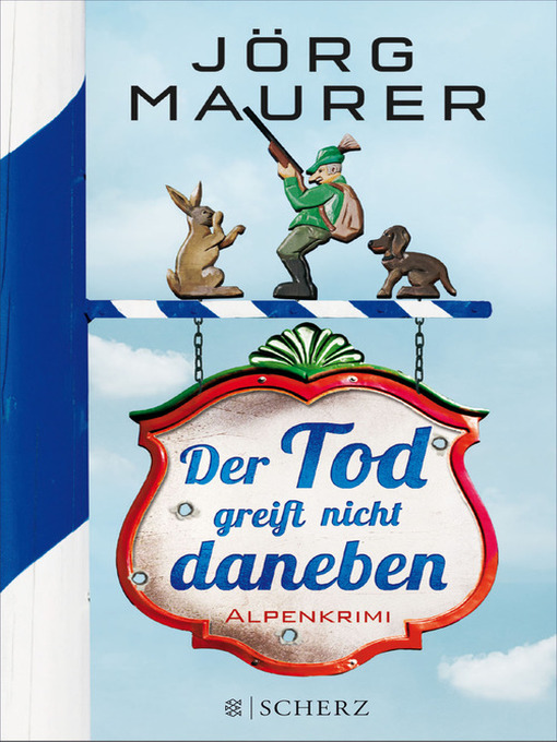 Title details for Der Tod greift nicht daneben by Jörg Maurer - Available